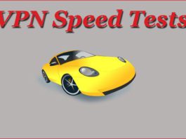 VPN Speed Tests